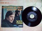 Single: Will TURA: ''Hetgeen je niet krijgen kan''. 1969., Ophalen of Verzenden