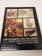 Op harpen en snaren. Volksmuziek, volksdansen, volksinstrume
