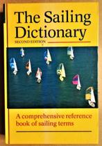 The Sailing Dictionary: Reference book of sailing terms/1992, Boek of Waterkaart, Ophalen of Verzenden, Zo goed als nieuw