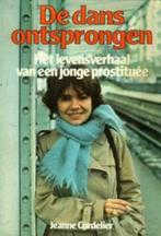 De dans ontsprongen /Het lege leven Janne Cordelier, Ophalen of Verzenden, Gelezen