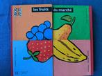 Livre : Les fruits du marché, Hachette, Enlèvement ou Envoi