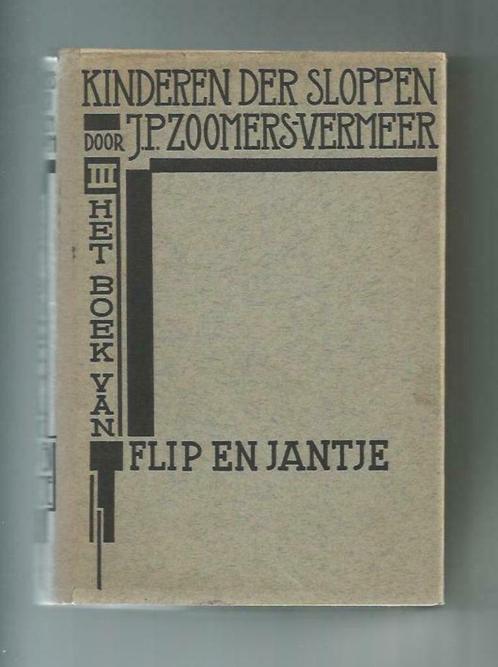 J.P. Zoomers-Vermeer - Het boek van Flip en Jantje, Livres, Littérature, Utilisé, Pays-Bas, Enlèvement ou Envoi