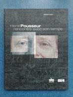 Henri Pousseur, rencontre avec temps + CD, Comme neuf, Michel Hubin, Enlèvement ou Envoi