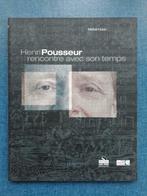 Henri Pousseur, rencontre avec temps + CD, Enlèvement ou Envoi, Comme neuf, Michel Hubin