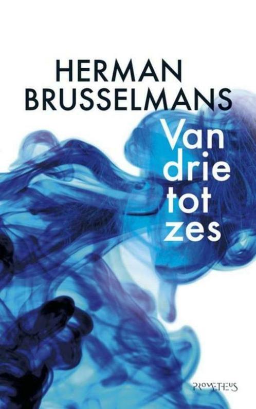 Herman Brusselmans - Van drie tot zes, Boeken, Romans, Gelezen, België, Ophalen of Verzenden