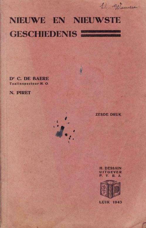 1943 Nieuwe en nieuwste geschiedenis -1943- De Baere & N. Pi, Antiquités & Art, Antiquités | Livres & Manuscrits, Enlèvement ou Envoi