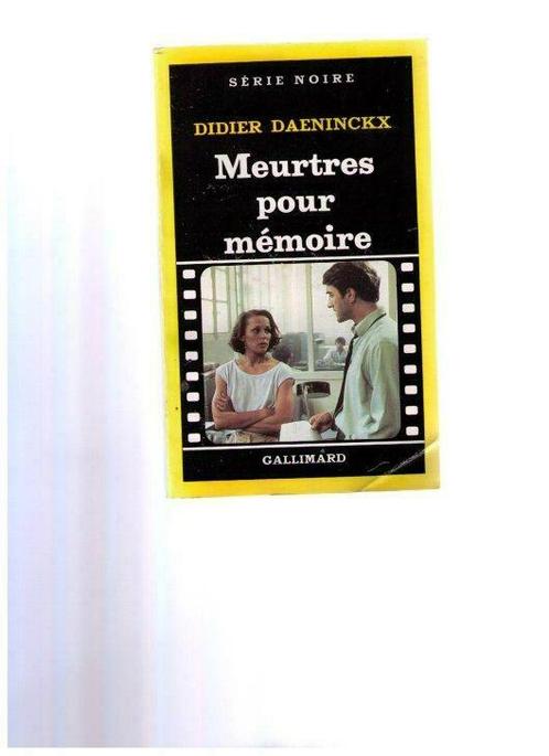 Meurtres pour mémoire - Didier Daeninckx Série Noire 1985, Livres, Thrillers, Utilisé, Enlèvement ou Envoi