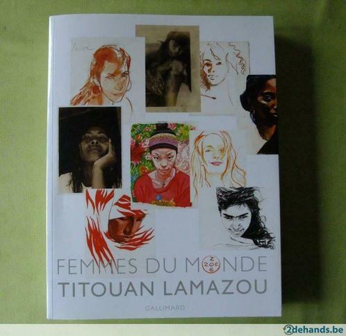 Livre Femmes du Monde - Titouan Lamazou - NOUVEAU, Livres, Politique & Société, Neuf, Enlèvement