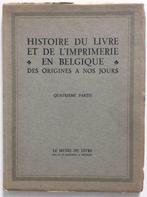 Histoire du Livre et de l'Imprimerie en Belgique, Livres, Utilisé, Enlèvement ou Envoi