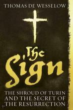 The Sign - Thomas De Wesselow, 14e eeuw of eerder, Overige gebieden, Ophalen of Verzenden, Zo goed als nieuw