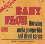 The wing and a prayer fife and drum corps – Baby face - Sing, 7 pouces, Pop, Enlèvement ou Envoi, Single