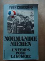 YVES COURRIERE NORMANDIE NIEMEN UN TEMPS POUR LA GUERRE Pres, Armée de l'air, Utilisé, Enlèvement ou Envoi