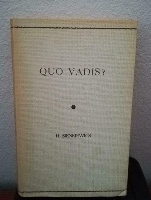 Quo Vadis? (H. Sienkiewicz / Reinaert-reeks / 1955), Livres, Littérature, Utilisé, Belgique, Enlèvement ou Envoi