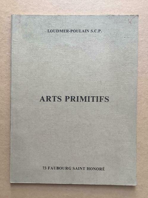 Catalogue Arts Primitifs Loudmer et Poulain (1979), Livres, Art & Culture | Arts plastiques, Enlèvement ou Envoi