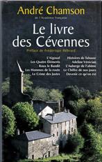 Le livre des Cévennes ( André CHAMSON ) Neuf, Europe autre, Enlèvement ou Envoi, Neuf