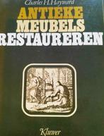 Antieke meubels restaureren(Ch.Hayward), Ophalen of Verzenden, Zo goed als nieuw