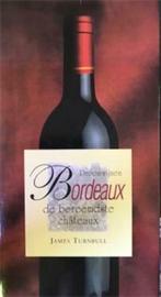 Droomwijnen Bordeaux, James Turnbull, Ophalen of Verzenden, Gelezen, Frankrijk