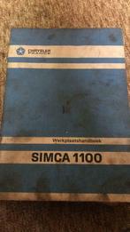 Werkplaatshandboek simca 1100, Auto diversen, Handleidingen en Instructieboekjes