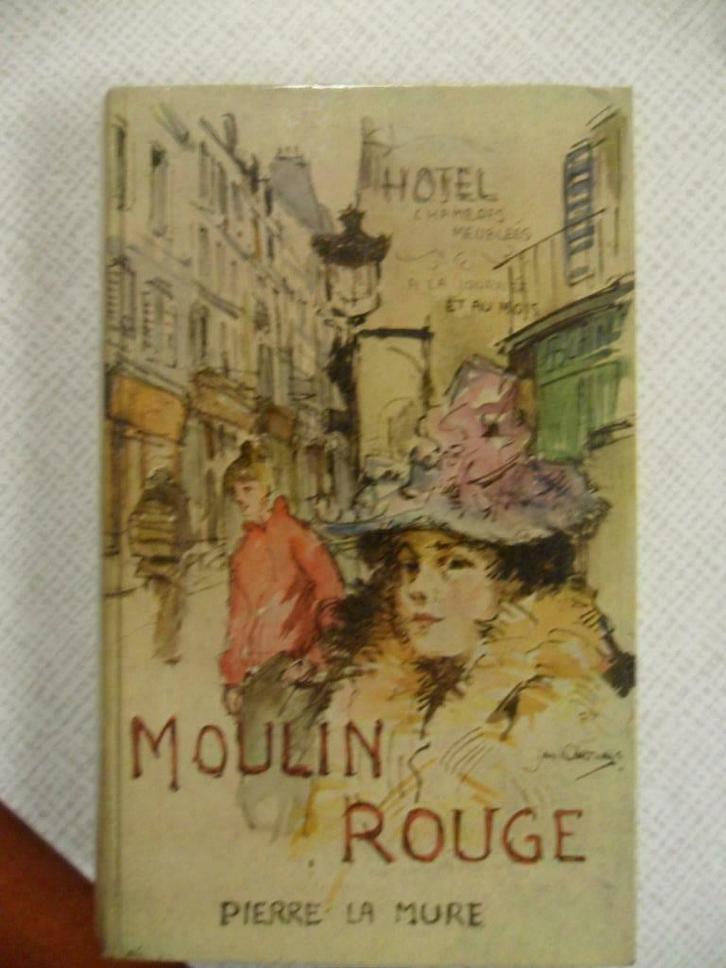 moulin rouge ( pierre la mure ) (1958), Livres, Romans, Comme neuf, Enlèvement ou Envoi
