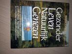 Gezonder leven, natuurlijk genezen - Reader's Digest, Ophalen of Verzenden, Zo goed als nieuw