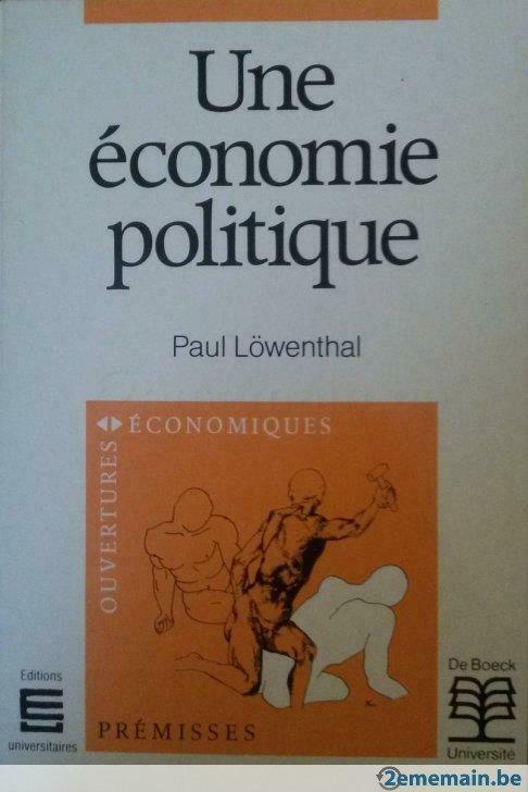 Livre "Une économie politique", Livres, Livres d'étude & Cours, Utilisé, Enlèvement