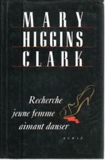 Recherche jeune femme aimant danser de Mary Higgins Clark