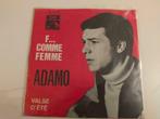 Vinyl 7" single Adamo F... Comme Femme Pop Chanson, CD & DVD, Enlèvement ou Envoi, 1960 à 1980