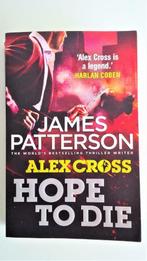 Hope to die, James Patterson (thriller, en anglais), Livres, Thrillers, Comme neuf, James Patterson, Enlèvement ou Envoi