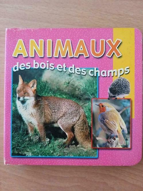 Animaux des bois et des champs, Livres, Animaux & Animaux domestiques, Comme neuf, Autres espèces, Enlèvement ou Envoi