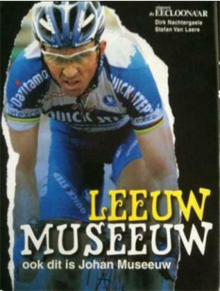 Leeuw Museeuw, ook dit is Johan Museeuw, Livres, Livres de sport, Course à pied et Cyclisme, Enlèvement ou Envoi