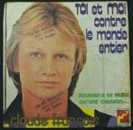 Disque Album vinyle Claude Francois Toi et Moi contre..., CD & DVD, Vinyles | Autres Vinyles, Enlèvement ou Envoi