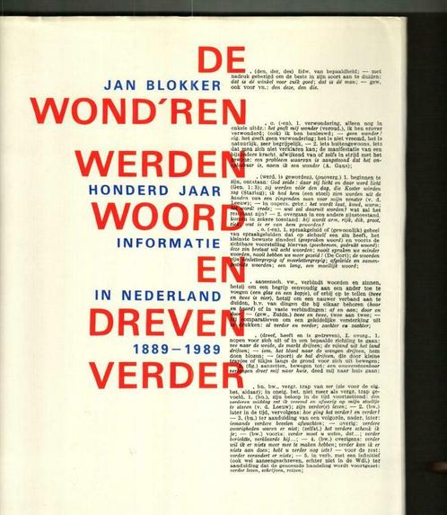 De wond'ren werden woord en dreven verder Jan Blokker/jul20, Livres, Littérature, Comme neuf, Pays-Bas, Enlèvement ou Envoi