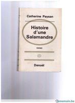 Histoire d'une salamandre  - Roman de Catherine Paysan -, Utilisé, Enlèvement ou Envoi, Catherine Paysan