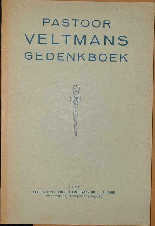 Pastoor Veltmans Gedenkboek, Boeken, Geschiedenis | Stad en Regio, Gelezen, 20e eeuw of later, Ophalen of Verzenden