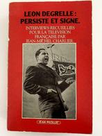 Jean-Michel Charlier Léon Degrelle Persiste et Signe EO 1985, Boeken, Ophalen of Verzenden, Algemeen, Tweede Wereldoorlog, Charlier