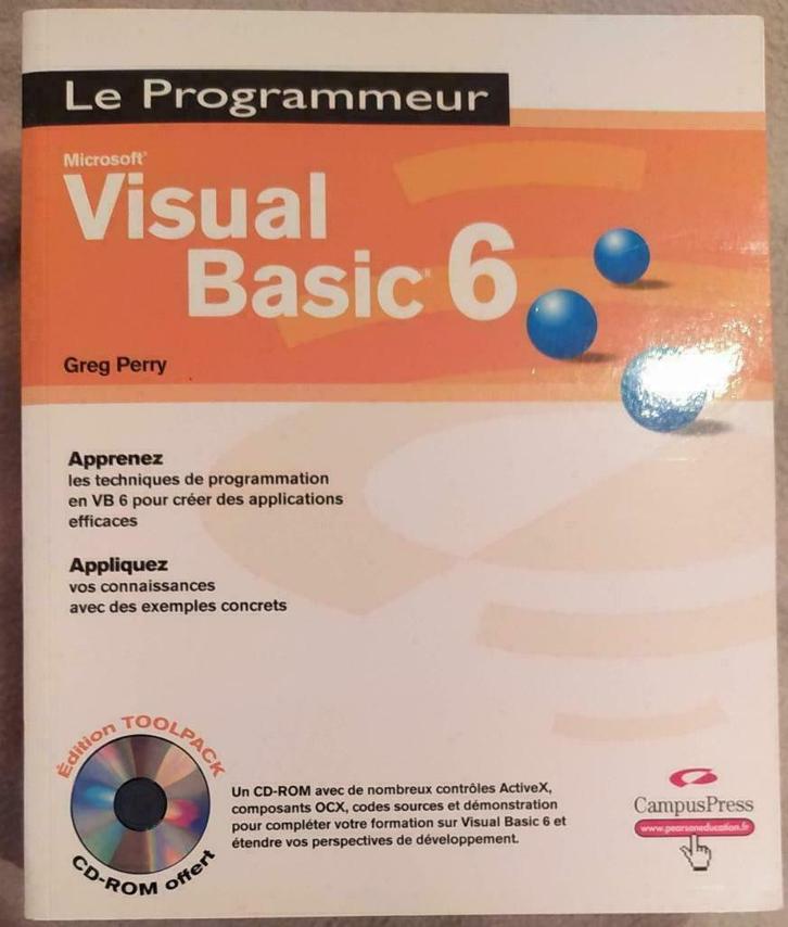 Livre informatique Visual Basic 6 CampusPress  Greg Perry, Boeken, Informatica en Computer, Gelezen, Programmeertaal of Theorie