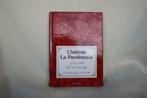 Gesigneerd Château La Passionata of de velden die vol roze, Boeken, Ophalen of Verzenden, Zo goed als nieuw, Meerdere auteurs