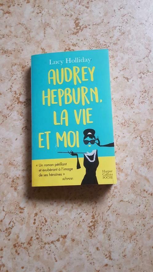 Audrey Hepburn, la vie et moi ( Lucy Holliday ), Livres, Humour, Comme neuf, Enlèvement