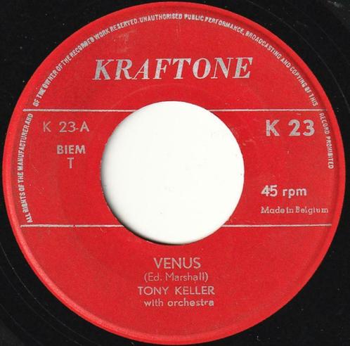 Tony Keller / Sam Kinley And His Krafties ‎– Venus / Petite, Cd's en Dvd's, Vinyl Singles, Gebruikt, Single, Pop, 7 inch, Ophalen of Verzenden