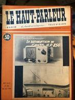 Le Haut Parleur, Radio, Électronique, Télévision, 850, Livres, Autres types, Enlèvement, Utilisé