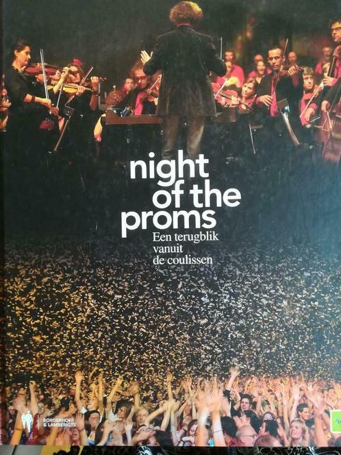 Night of the proms, een terugblik achter de coulissen, Livres, Musique, Comme neuf, Autres sujets/thèmes, Envoi