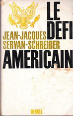 Jean-Jacques Servan-Schreiber, Le defi Américain., Gelezen, Maatschappij en Samenleving, Ophalen of Verzenden