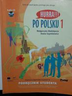 Méthode de polonais (niveau A1) "Hurra po Polsku!", Livres, Langue | Langues Autre, Non-fiction, Polonais, Utilisé, Enlèvement ou Envoi