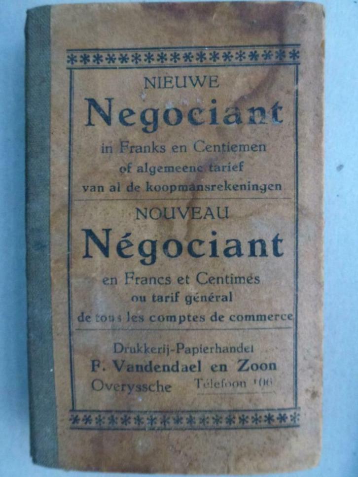 nieuwe Negociant in franks en Centiemen of algemeen tarief, Antiek en Kunst, Antiek | Boeken en Manuscripten, Verzenden