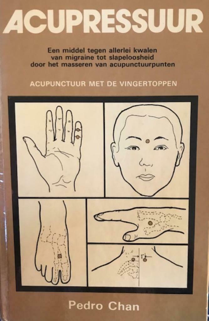 Acupressuur, Pedro Chan, Boeken, Gezondheid, Dieet en Voeding, Ophalen