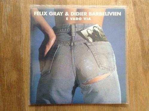single felix gray & didier barbelivien, CD & DVD, Vinyles Singles, Single, Pop, 7 pouces, Enlèvement ou Envoi
