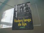 Vaders aan de lijn - Koen Vergeer  (PERFECTE STAAT ), Boeken, België, Koen Vergeer, Ophalen of Verzenden, Zo goed als nieuw