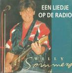 Willy Sommers – Een liedje op de radio / Ik ben een Vlaamse, 7 pouces, En néerlandais, Enlèvement ou Envoi, Single
