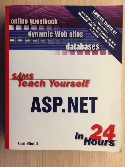Sams Teach Yourself ASP.NET in 24 Hours inclusief cd rom, Livres, Informatique & Ordinateur, Comme neuf, Langage de programmation ou Théorie