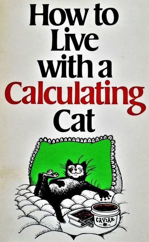 How to Live with a Calculating Cat - 1976 - Eric Gurney - US, Boeken, Humor, Gelezen, Anekdotes en Observaties, Ophalen of Verzenden